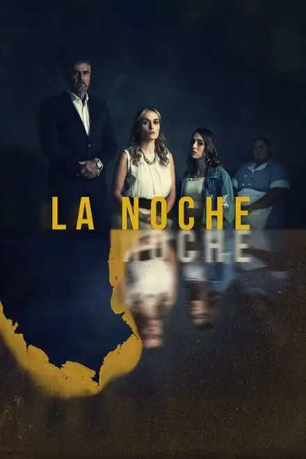 Watch La Noche full movie English Dub, English Sub - PELISPLUS