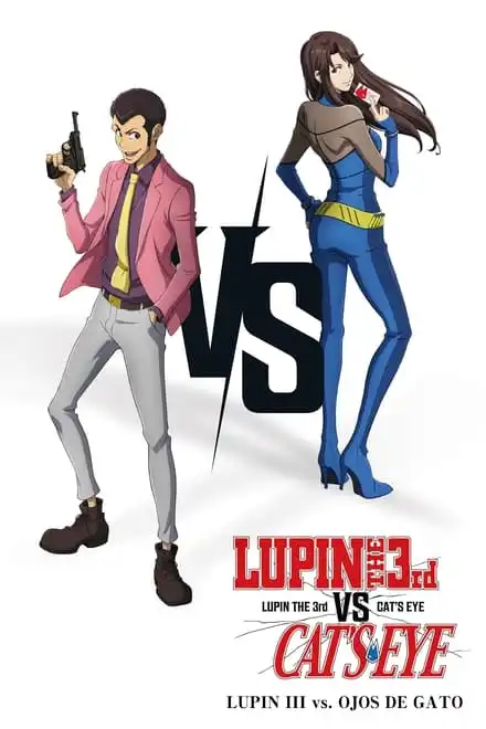 Ver Lupin III vs Ojos de Gato pelicula completa en español latino - PELISPLUS