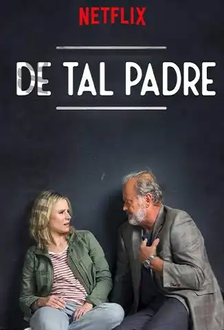 Ver De Tal Padre (2018) Online Latino HD - Cuevana HD
