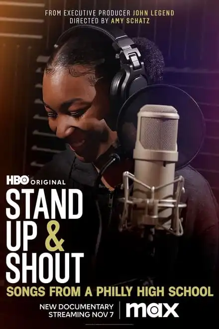 Playmovies Stand Up & Shout: Songs from a Philly High School