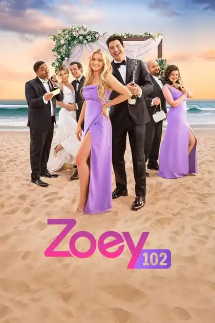 Watch Zoey 102 full movie English Dub, English Sub - PELISPLUS