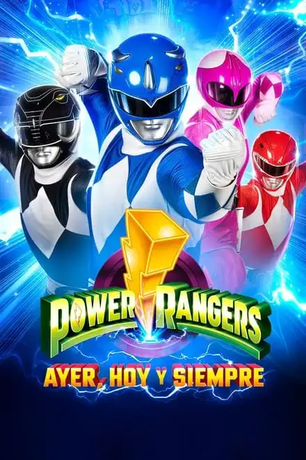 Playmovies Mighty Morphin Power Rangers: Ayer, hoy y siempre